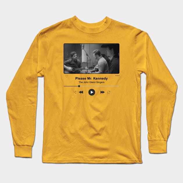 Please Mr. Kennedy - Music Player Illustrations Long Sleeve T-Shirt by Inner System